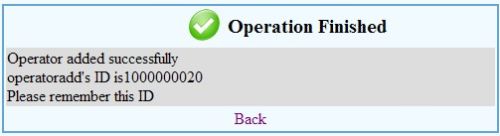 'operator added successfully, operator ID is: ...' message