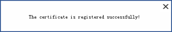 certificate has been registered successfully